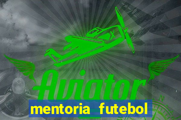 mentoria futebol virtual bet365